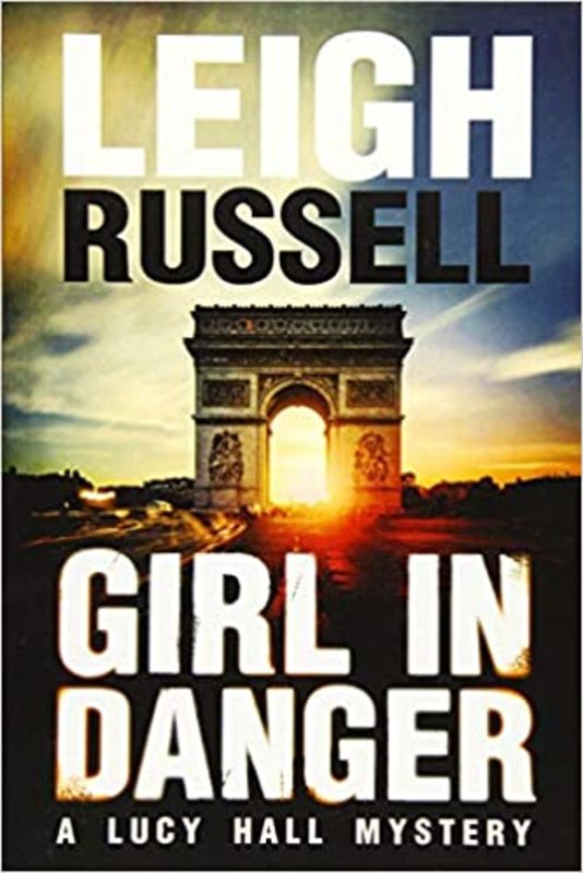 Book cover for "Girl in Danger" by Leigh Russell