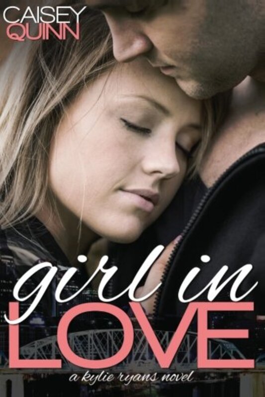 Book cover for "Girl in Love" by Caisey Quinn