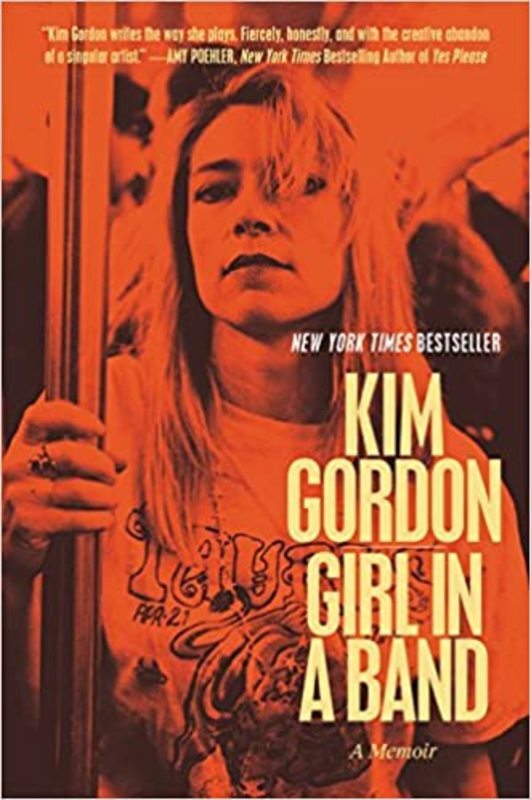 Book cover for "Girl in a Band" by Kim Gordon