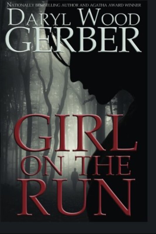 Book cover for "Girl on the Run" by Daryl Wood Gerber
