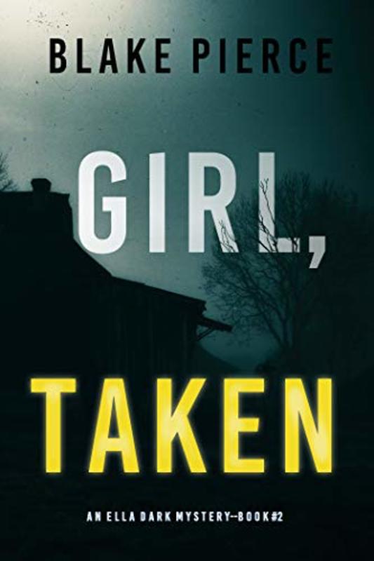 Book cover for "Girl, Taken" by Stella Gold