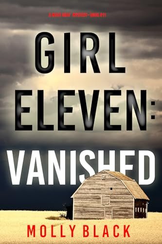 Book cover for "Girl Eleven: Vanished" by Molly Black