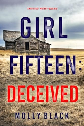 Book cover for "Girl Fifteen: Deceived" by Molly Black