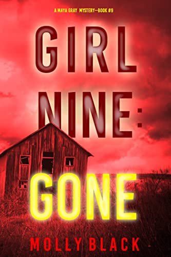 Book cover for "Girl Nine: Gone" by Molly Black