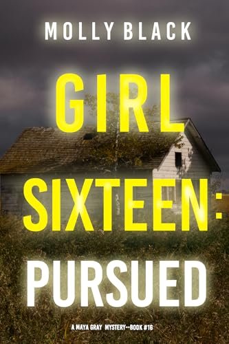 Book cover for "Girl Sixteen: Pursued" by Molly Black