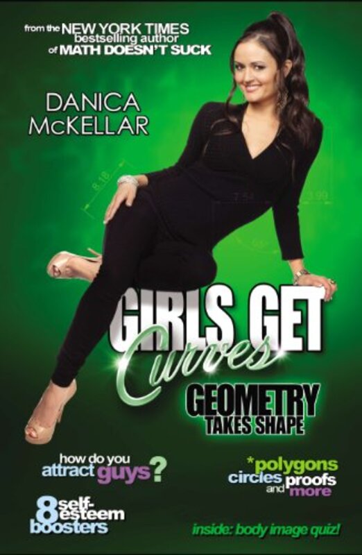 Book cover for "Girls Get Curves" by Danica McKellar