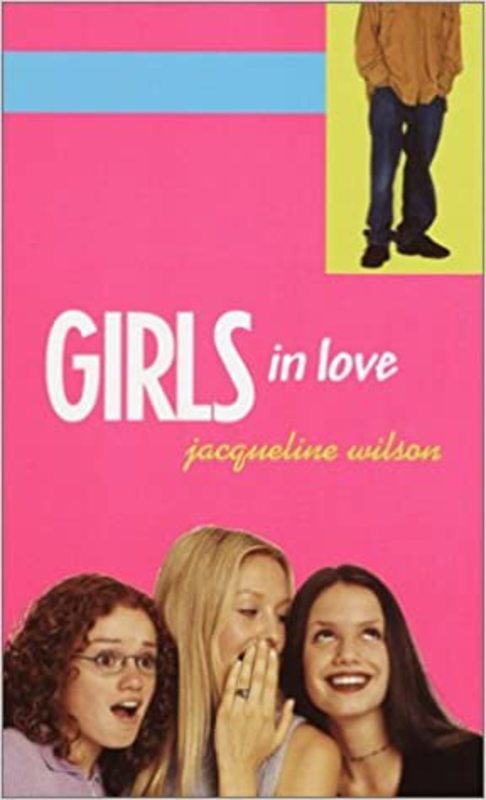 Book cover for "Girls in Love" by Jacqueline Wilson