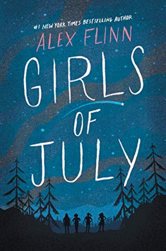 Book cover for "Girls of July" by Alex Flinn