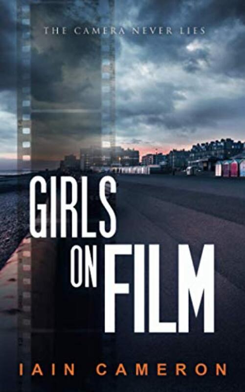 Book cover for "Girls on Film" by Iain Cameron