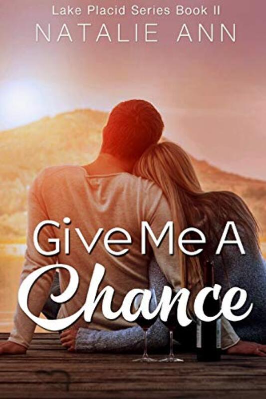 Book cover for "Give Me A Chance" by Natalie Ann