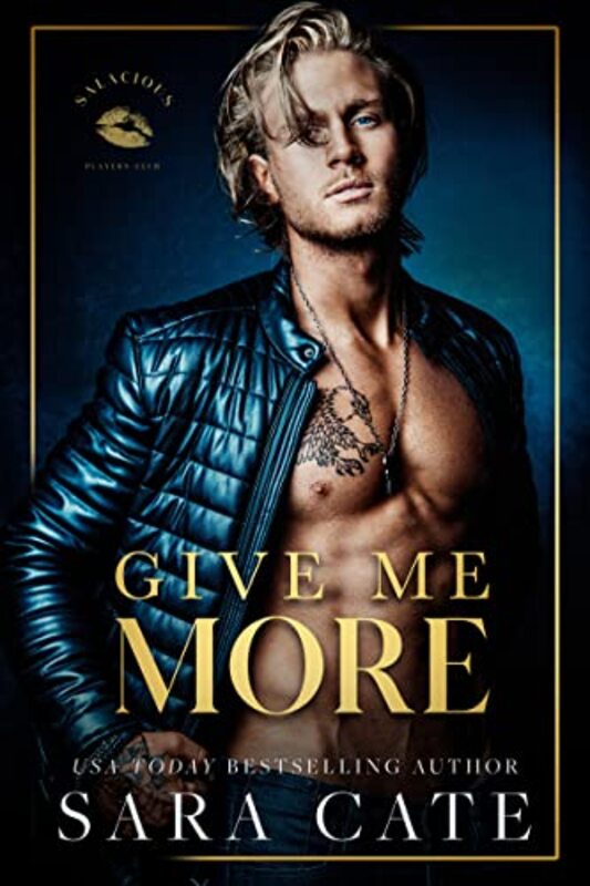 Book cover for "Give Me More" by Sara Cate
