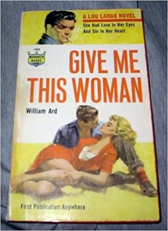 Book cover for "Give Me This Woman" by John Jakes