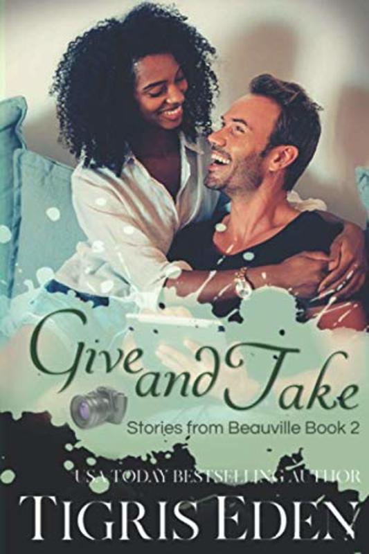 Book cover for "Give and Take" by Tigris Eden