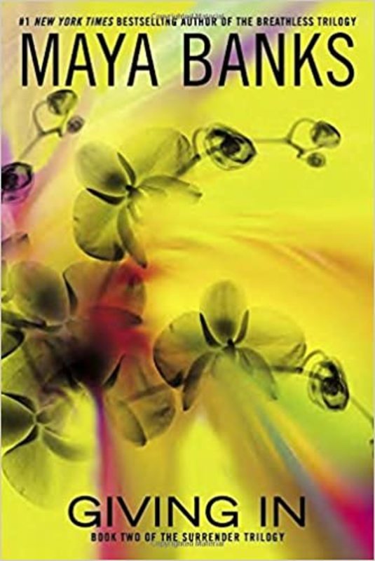 Book cover for "Giving In" by Maya Banks