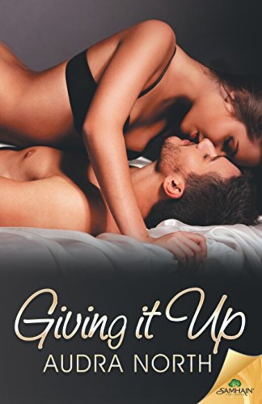Book cover for "Giving It Up" by Audra North