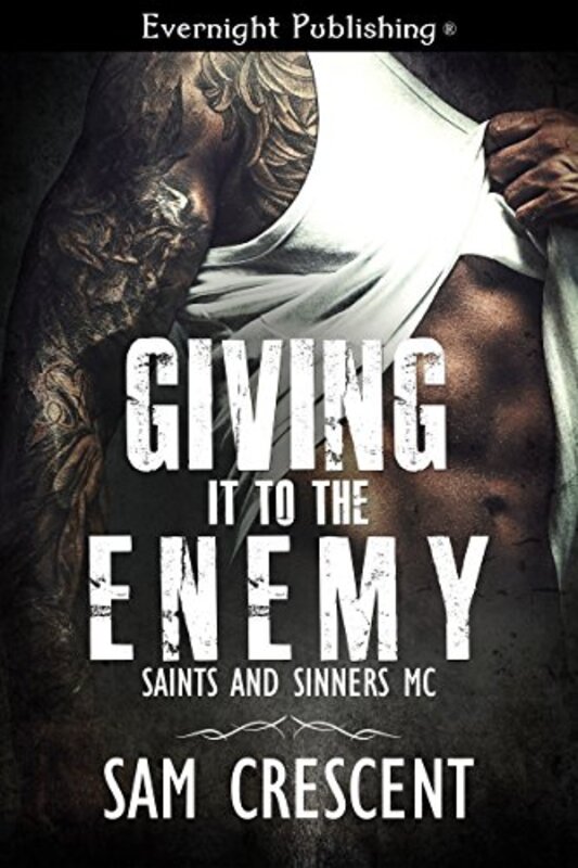 Book cover for "Giving It to the Enemy" by Sam Crescent