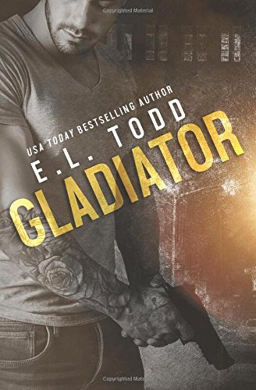 Book cover for "Gladiator" by EL Todd