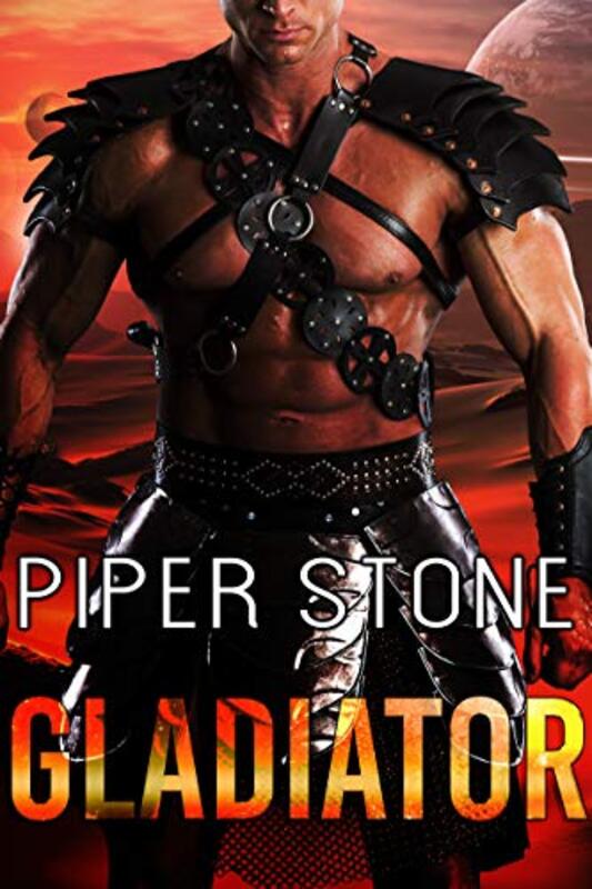 Book cover for "Gladiator" by Piper Stone