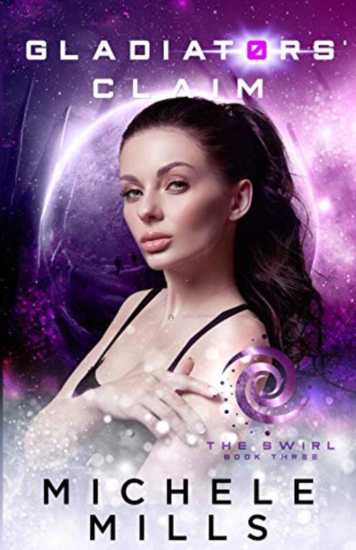 Book cover for "Gladiators' Claim" by Michele Mills