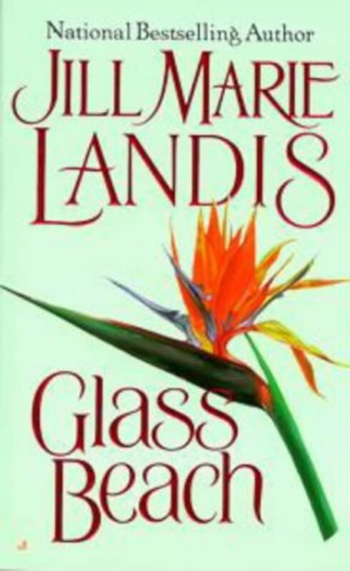 Book cover for "Glass Beach" by Jill Marie Landis