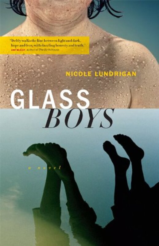 Book cover for "Glass Boys" by Nicole Lundrigan