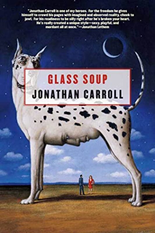 Book cover for "Glass Soup" by Jonathan Carroll