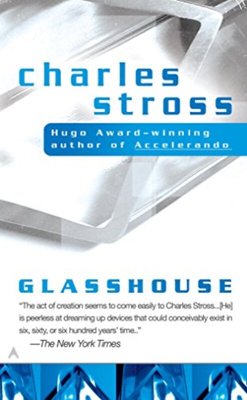 Book cover for "Glasshouse" by Charles Stross