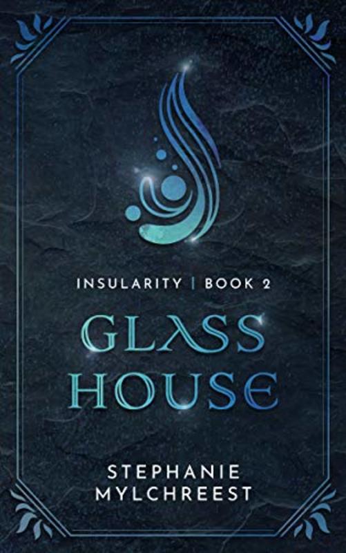 Book cover for "Glasshouse" by Stephanie Mylchreest
