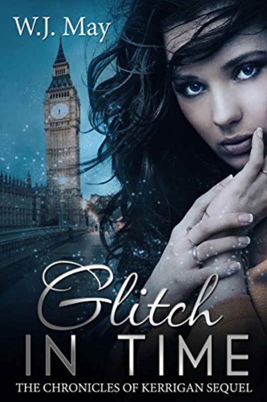 Book cover for "Glitch in Time" by WJ May