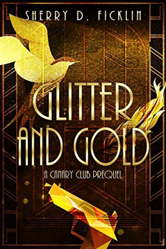 Book cover for "Glitter and Gold" by Sherry Ficklin