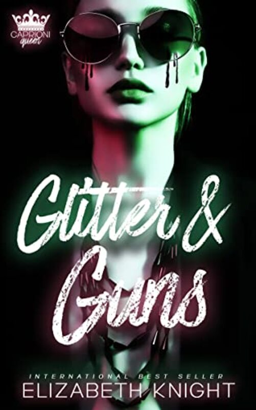 Book cover for "Glitter and Guns" by Elizabeth Knight