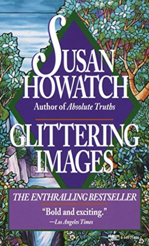 Book cover for "Glittering Images" by Susan Howatch