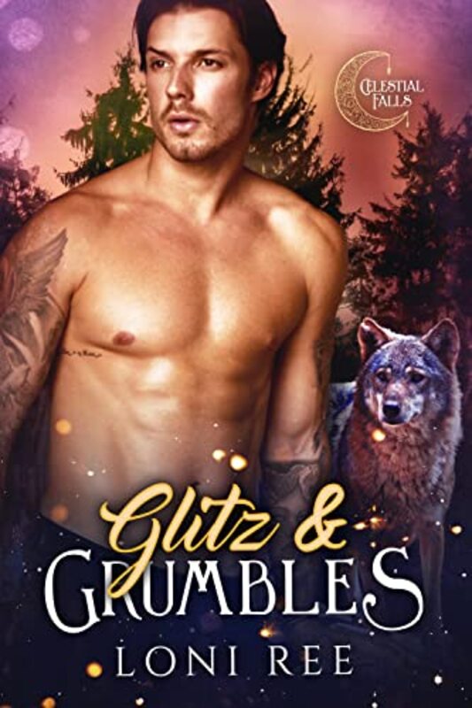 Book cover for "Glitz and Grumbles" by Loni Ree