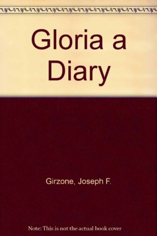 Book cover for "Gloria a Diary" by Joseph F Girzone