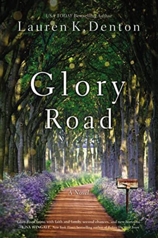 Book cover for "Glory Road" by Lauren K Denton