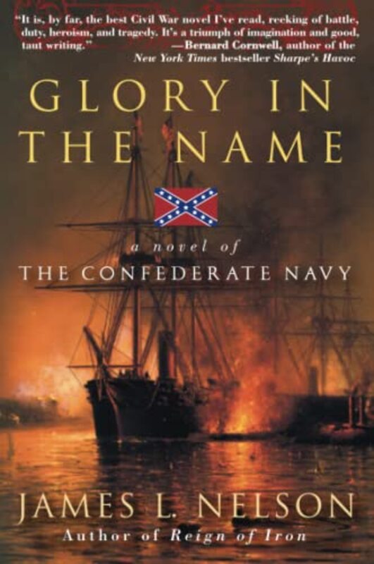 Book cover for "Glory in the Name" by James L Nelson