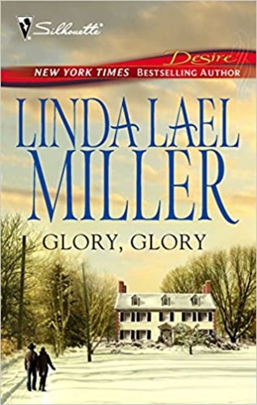 Book cover for "Glory, Glory" by Linda Lael Miller