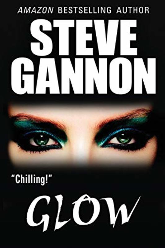 Book cover for "Glow" by Steve Gannon