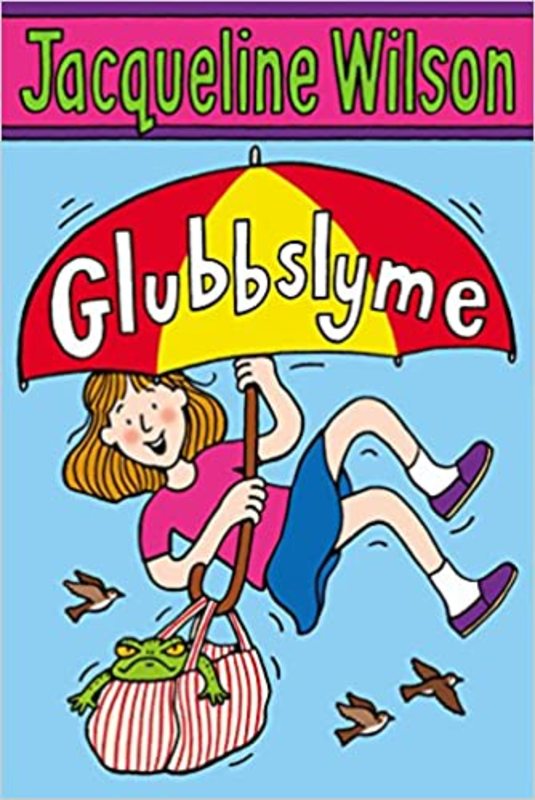 Book cover for "Glubbslyme" by Jacqueline Wilson