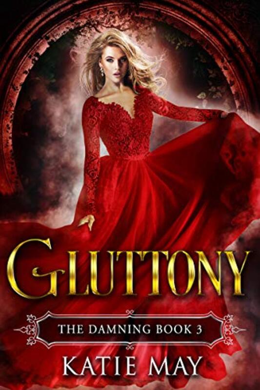 Book cover for "Gluttony" by Katie May