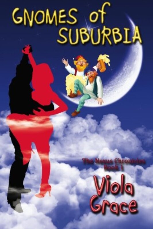 Book cover for "Gnomes of Suburbia" by Viola Grace