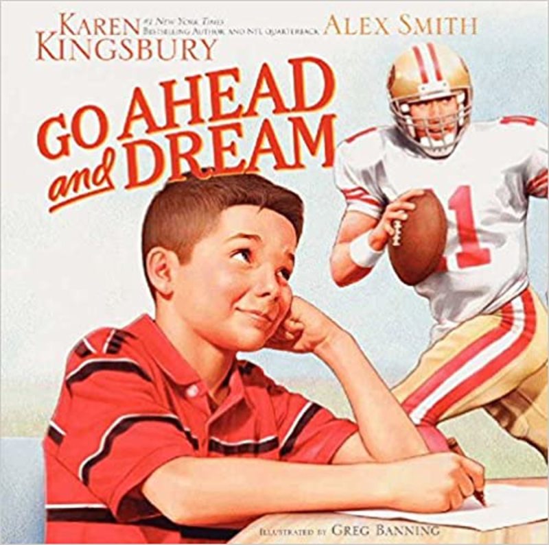 Book cover for "Go Ahead and Dream" by Karen Kingsbury