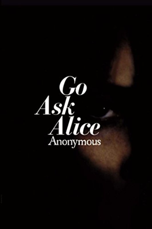Book cover for "Go Ask Alice" by Anonymous