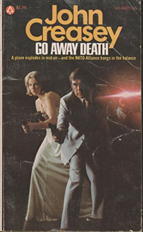 Book cover for "Go Away Death" by John Creasey