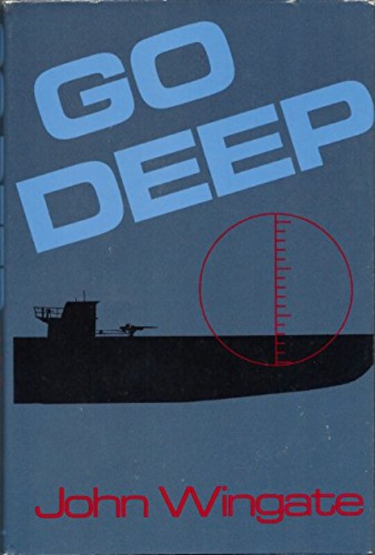 Book cover for "Go Deep" by John Wingate