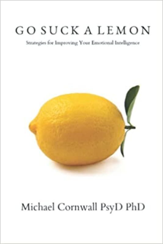 Book cover for "Go Suck a Lemon" by Michael Cornwall