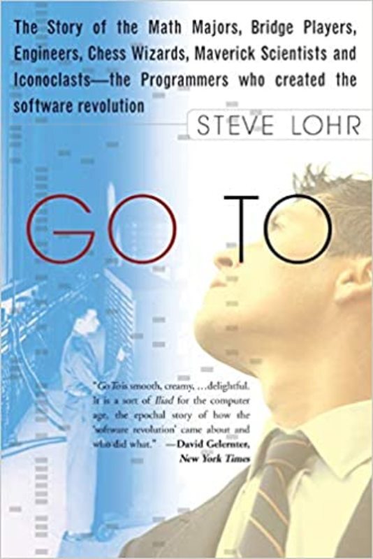 Book cover for "Go To" by Steve Lohr
