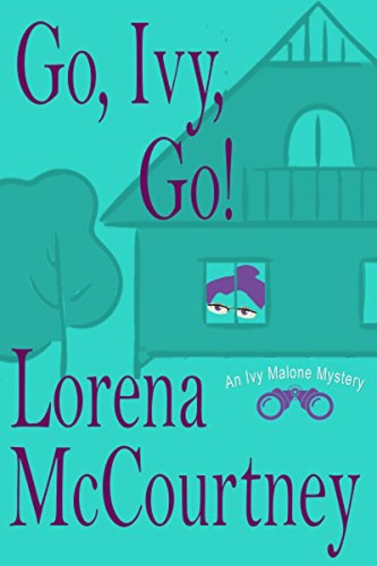 Book cover for "Go, Ivy, Go!" by Lorena McCourtney