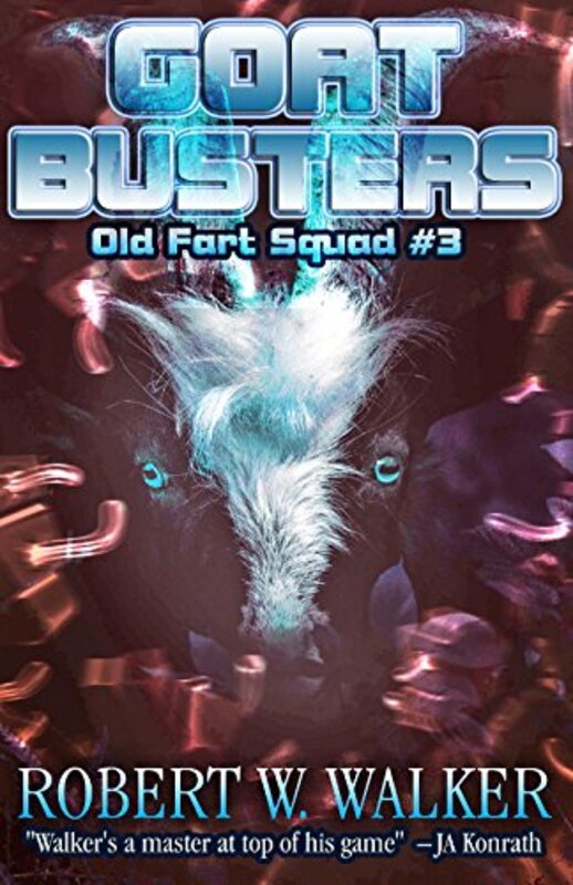 Book cover for "Goatbusters" by Robert W Walker