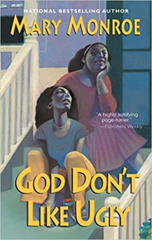 Book cover for "God Don't Like Ugly" by Mary Monroe